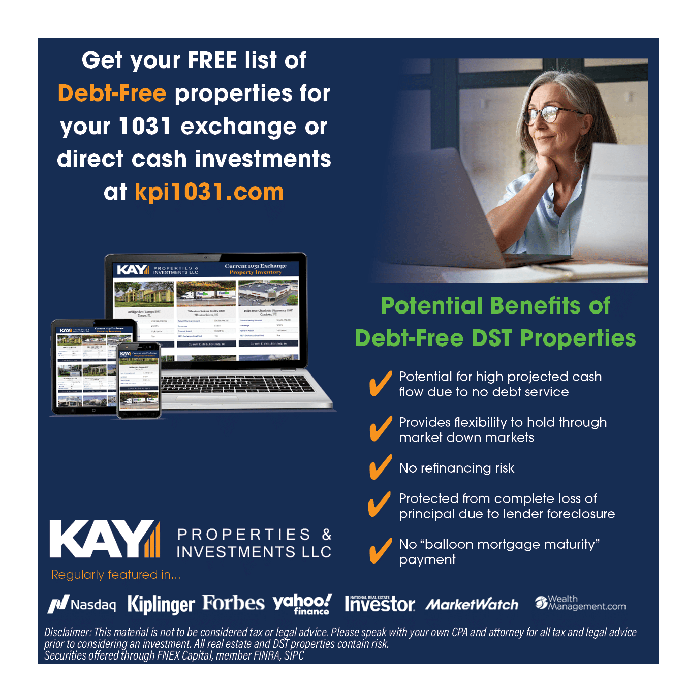 Kay Properties and Investments is a leader in providing investors with debt-free real estate investment options for their 1031 exchange and direct cash investments.